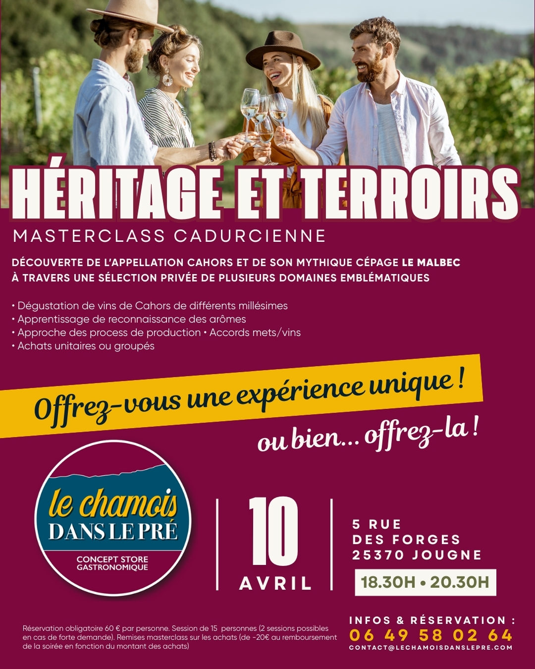 Hey l'épicurien-ne- !!!!

Tu le sais, à la roulotte, tu as l'occasion de déguster des produits souvent inédits.
Je te connais et je sais que tu aimes le bon vin et les nouveautés, alors je te propose une petite folie.
Une soirée « héritage et terroirs ». 

j't'explique !
Je te propose une masterclass cadurcienne... Le 10 avril 2026, de 18.30 h à 20.30 h. 
Une « masterclass » est avant tout une rencontre entre un expert et des apprenants. Son objectif est d'aborder des points spécifiques d'une thématique, de découvrir les coulisses d'un métier, ou d'en savoir plus sur une technique en particulier. 
« Cadurcienne »... qui se rapporte à la région de Cahors.

Cette soirée est une découverte de l’appellation Cahors et de son mythique cépage le Malbec 
à travers une sélection privée de plusieurs domaines emblématiques.
Réservation obligatoire (60 € par personne). Bons cadeaux à votre disposition pour offrir une soirée originale, en couple ou solo.
Session de 15 personnes (2 sessions possibles en cas de forte demande).
Au programme : 
• Dégustation de vins de Cahors de différents millésimes
• Apprentissage de reconnaissance des arômes
• Approche des process de production
• Accords mets/vins (accompagnement de petits produits discrets pour valoriser les vins)
• Achats à l'unité ou groupés. Si tu souhaites acheter quelques bouteilles de ces domaines de grande qualité, il y a ce soir là une remises masterclass sur les achats (de -20€ jusqu'au remboursement de la soirée en fonction du montant des achats).
Pour plus de renseignements, tu connais la procédure : téléphone ou SMS au 06 49 58 02 64
ou par mail : contact@lechamoisdanslepre.com