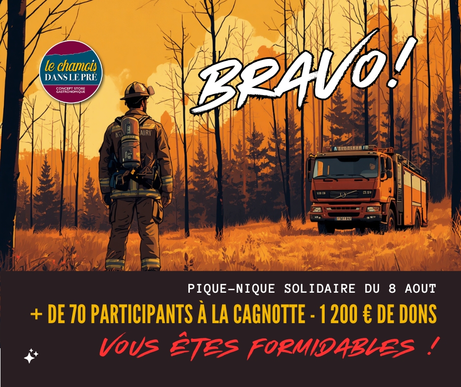 Hey l'épicurien-ne.
Un petit retour de notre pique nique solidaire....
L'idée était de donner quelques sous à Union Départementale des Sapeurs-Pompiers Gironde (https://www.udsp33.fr/)
Vous êtiez plus de 70 donateurs pour un montant final de 1200 € tout rond !
Vous êtes venus de tout le département. Il y avait des pompiers à la retraite, un pompier suisse, des bordelais et des franc-comtois conscients que nous ne sommes pas à l'abri d'une telle catastrophe dans nos contrées.
Pour avoir eu l'union au téléphone, ils ont confirmé que les feux en Gironde étaient (sont...) les plus important en europe à ce jour et que nous ne sommes pas vraiment prêt à affronter de nouveaux feux.
Le don qui part ce mardi 12 août servira à réparer les hommes et les machines. Ils me l'ont confirmé.
Grand merci à tous les participants et donateurs...
Merci à mes fournisseurs qui ont aussi joué le jeu (GS taloa et Maison lascours)
Grand merci aux deux radios (ICI Besançon et villages FM) pour avoir annoncé ce pique nique de façon très professionnelle
En bref ... vous avez été formidables !!!